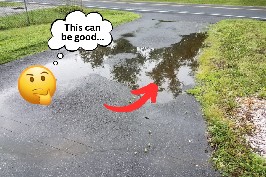 Puddle water on asphalt is not good